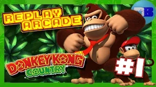 Donkey Kong Country SNES : Part 1 - Beating the world record : Replay Arcade