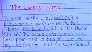 The Disney World Essay in English//Essay writing