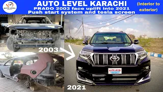 Total Cost of Toyota Prado |2003 face uplift  into 2021| interior to exterior |