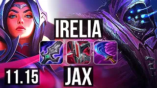 IRELIA vs JAX (TOP) | 12/2/8, 6 solo kills, 500+ games, 1.0M mastery, Godlike | KR Master | v11.15