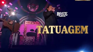 Edson & Hudson, Gian & Giovani - Tatuagem [DVD Boate Azul Ao Vivo 2022]