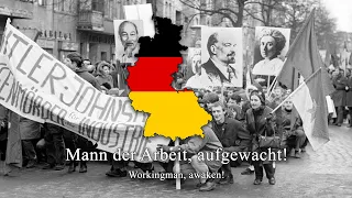 "Streiklied" - West German Communist Song (Mann der Arbeit, aufgewacht)