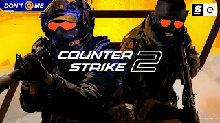 Welcome To Counter-Strike 2.