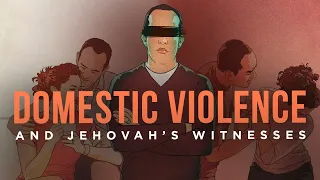 Domestic Violence and Jehovah's Witnesses