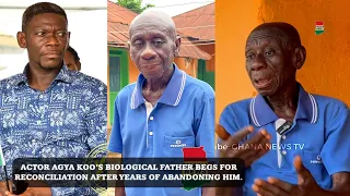 Man claiming to be Agya Koo’s Biological dad begs for reconciliation after years of abandoning him