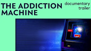 How Slot Machines are Programmed for Addiction | The Addiction Machine Documentary