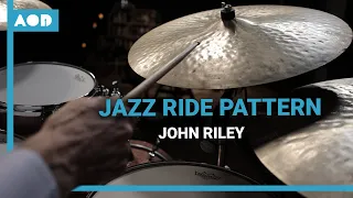 Introduction to Jazz Drumming - The Ride Cymbal Pattern with John Riley