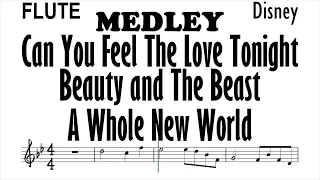 MEDLEY Flute Can You Feel the Love Tonight Beauty and the Beast A Whole New World Sheet Partitura