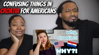 🇭🇷 American Couple Reacts "5 CONFUSING Things in CROATIA for Americans"