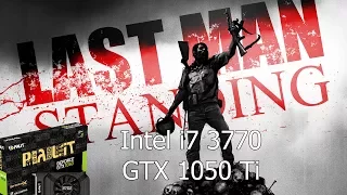 Last Man Standing [PC] GeForce GTX 1050 Ti 4GB GDDR5 & Intel i7-3770
