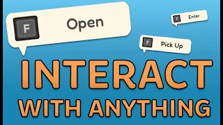Unity Interaction Tutorial | How To Interact With Any Game Object (Open Chests & Doors etc)