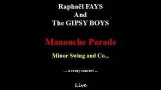 Raphaël Fays and the Gipsy Boys : Manouche Parade "live"