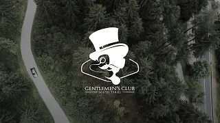 GENTLEMEN'S CLUB South Tyrol 2019