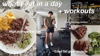 WHAT I EAT IN A DAY & MY WORKOUT ROUTINE | how to lose fat & gain muscle *realistic*