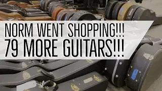 Norm went shopping!!! 79 More Guitars at Norman's Rare Guitars