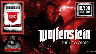 Wolfenstein  The New Order (2014 video game) Part 1 I PC [4K ⁶⁰ᶠᵖˢ]