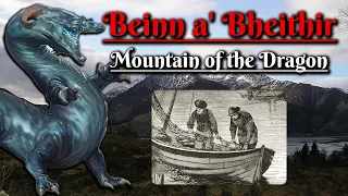 Beinn a' Bheithir: Mountain of the Dragon (Scottish Folklore)