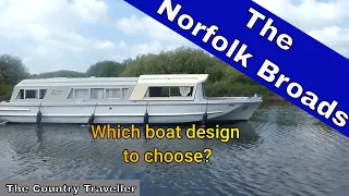 The Norfolk Broads - which style of boat to choose 2024? #travel2024