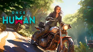 Once Human #3 - Building a motorcycle - New location