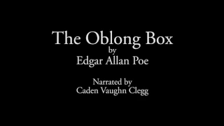 The Oblong Box by Edgar Allan Poe (Audiobook)