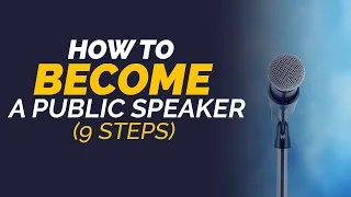 9 Steps to Becoming a Public Speaker - Devon Brown