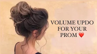 VOLUME UPDO FOR YOUR PROM | tutorial