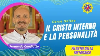 09 | IL CRISTO INTERNO E LA PERSONALITÀ -  Fernando Candiotto