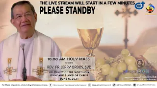 LIVE NOW | Holy Mass at the Diocesan Shrine for Sunday, June 6, 2021 (10am)