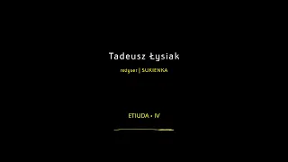 Q&A 2021: Tadeusz Łysiak - reżyser filmu Sukienka