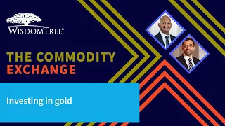 The Commodity Exchange: Investing in Gold