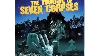 Week 159: D Bourgie86 reviews The House of Seven Corpses (1974)