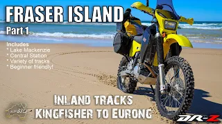 Fraser Island on a DRZ400 Motorbike - Inland Tracks - Kingfisher to Eurong