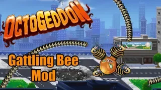 GATLING BEE MOD | OCTOGEDDON GAMEPLAY | OCTOGEDDON BOSS FIGHT