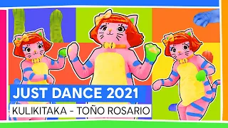 KULIKITAKA - TOÑO ROSARIO  | JUST DANCE 2021 [OFFIZIELL]