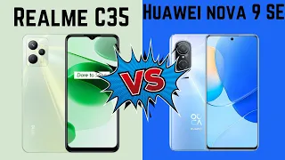 Realme C35 VS Huawei nova 9 SE Spec Comparison