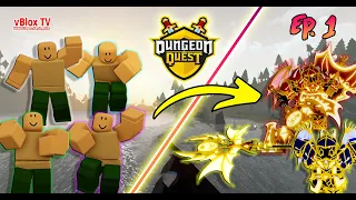 Noob To Godly Begins! Ep. 1 Dungeon Quest Roblox
