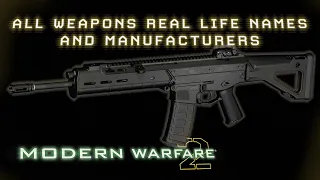 Call of Duty Modern Warfare 2 (2009) - All Weapons Real Life Names and Manufacturers