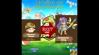 LvL 1 - 120 BEST GERMAN GUIDE Legend of Mushroom - Part 3 (ALLES WAS DU WISSEN MUSST!)