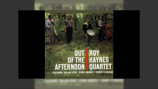 Roy Haynes Quartet - Out Of The Afternoon 1962 Mix