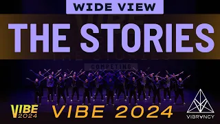 [1st Place] The Stories | VIBE 2024 [@Vibrvncy Wide View 4K]