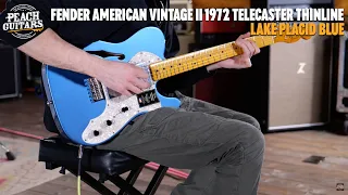 No Talking...Just Tones | Fender American Vintage II 1972 Telecaster Thinline | Lake Placid Blue