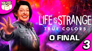 LIFE IS STRANGE: TRUE COLORS (PS5) | O Final | gameplay ao vivo em português pt-BR