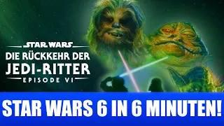 STAR WARS 6: DIE RÜCKKEHR DER JEDI-RITTER in 6 MINUTEN! | Lars77