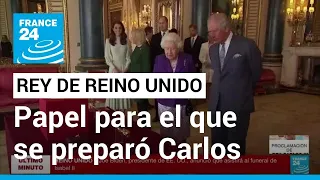 Rey, el rol para el que Carlos III se ha preparado toda una vida • FRANCE 24 Español