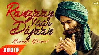 Ramzaan Yaar Diyaan | Kanwar Grewal | Jogi Naath | Full Audio Song | Speed Records