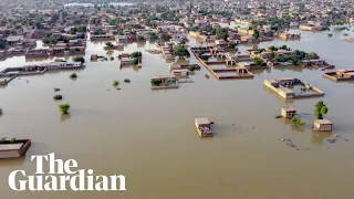 Pakistan floods: drone footage shows scale of destruction