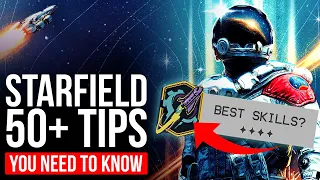 Starfield: 50+ Tips You NEED TO KNOW (Spoiler Free Beginner's Guide)