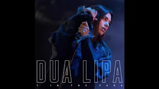 Dua Lipa - Want To Live "T In The Park" (2016) Audio