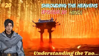 Shrouding The Heavens Episode 20 Explained in Hindi | Hell Garden | Donghua like Btth