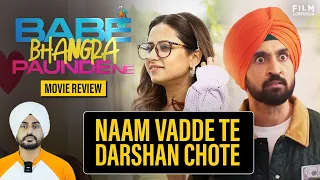 Babe Bhangra Paunde Ne Review | Diljit Dosanjh, Sargun Mehta, Sohail Ahmed | @SardarsTakeFC Local
